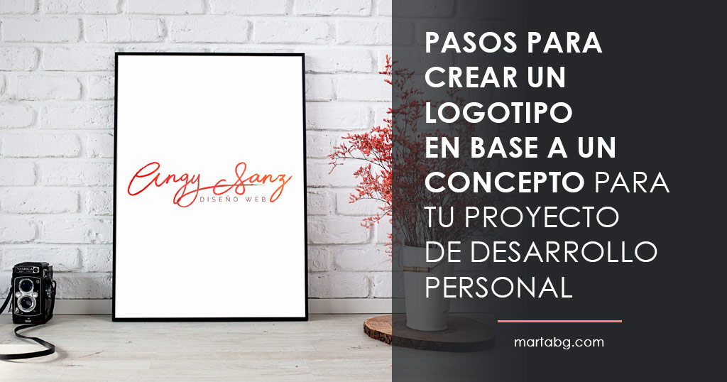 pasos para crear un logotipo en base a un concepto para tu proyecto de desarrollo personal